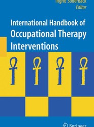 International Handbook of Occupational Therapy Interventions