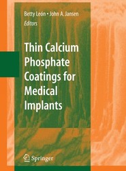 Thin Calcium Phosphate Coatings for Medical Implants