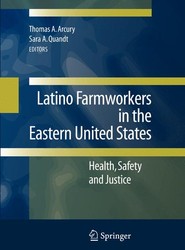Latino Farmworkers in the Eastern United States
