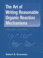 The Art of Writing Reasonable Organic Reaction Mechanisms
