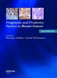 Prognostic and Predictive Factors in Breast Cancer