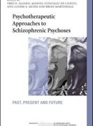 Psychotherapeutic Approaches to Schizophrenic Psychoses