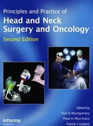Principles and Practice of Head and Neck Surgery and Oncology