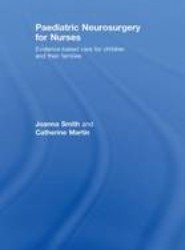 Paediatric Neurosurgery for Nurses