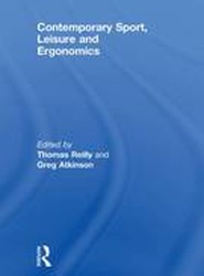 Contemporary Sport, Leisure and Ergonomics