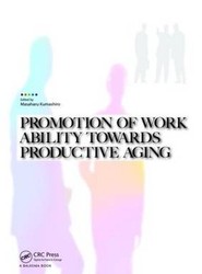 Promotion of Work Ability towards Productive Aging