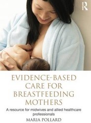 Evidence-based Care for Breastfeeding Mothers