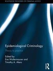 Epidemiological Criminology