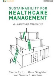 Sustainability for Healthcare Management