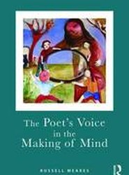 The Poet's Voice in the Making of Mind