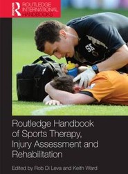 Routledge Handbook of Sports Therapy, Injury Assessment and Rehabilitation