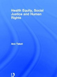 Health Equity, Social Justice and Human Rights