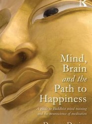 Mind, Brain and the Path to Happiness
