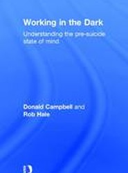 Working in the Dark