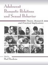 Adolescent Romantic Relations and Sexual Behavior