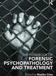 The Handbook of Forensic Psychopathology and Treatment