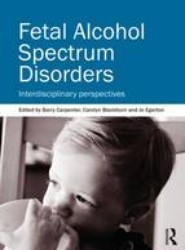 Fetal Alcohol Spectrum Disorders