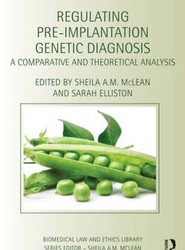 Regulating Pre-Implantation Genetic Diagnosis