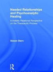Needed Relationships and Psychoanalytic Healing