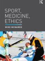 Sport, Medicine, Ethics
