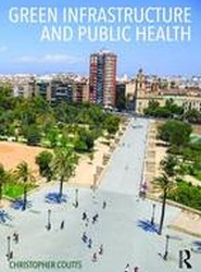 Green Infrastructure and Public Health