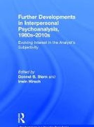 Further Developments in Interpersonal Psychoanalysis, 1980s-2010s