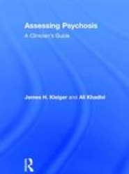 Assessing Psychosis