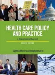 Health Care Policy and Practice