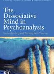 The Dissociative Mind in Psychoanalysis