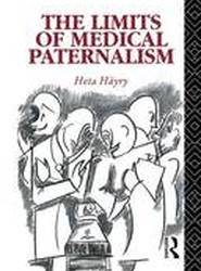 The Limits of Medical Paternalism