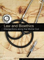 Law and Bioethics