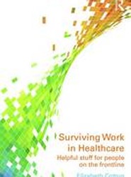 Surviving Work in Healthcare