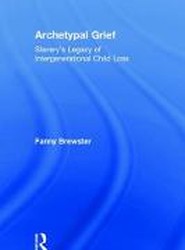 Archetypal Grief