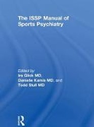 The ISSP Manual of Sports Psychiatry