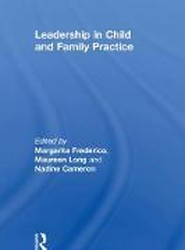 Leadership in Child and Family Practice