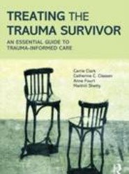 Treating the Trauma Survivor