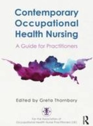 Contemporary Occupational Health Nursing