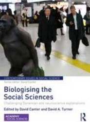 Biologising the Social Sciences