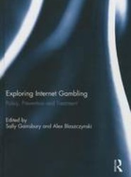 Exploring Internet Gambling
