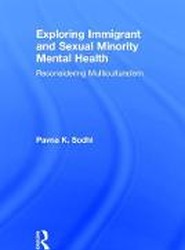 Exploring Immigrant and Sexual Minority Mental Health