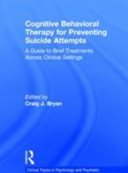 Cognitive Behavioral Therapy for Preventing Suicide Attempts