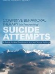 Cognitive Behavioral Therapy for Preventing Suicide Attempts