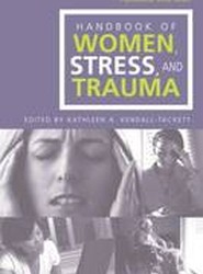 Handbook of Women, Stress and Trauma