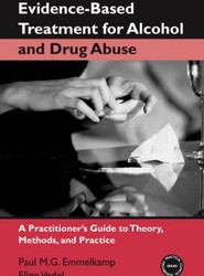 Evidence-Based Treatments for Alcohol and Drug Abuse