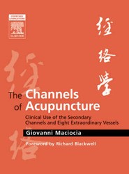 The Channels of Acupuncture