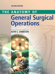 Anatomy of General Surgical Operations