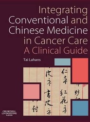 Integrating Conventional and Chinese Medicine in Cancer Care