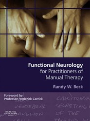 Functional Neurology for Practitioners of Manual Therapy
