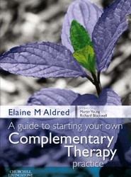 A Guide to Starting your own Complementary Therapy Practice