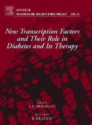 New Transcription Factors and Their Role in Diabetes and Therapy: Volume 5